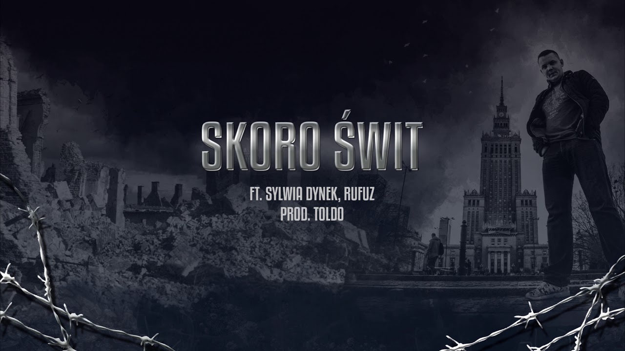Łapa TWM / CS - SKORO ŚWIT ft. Sylwia Dynek, Rufuz // Prod. Toldo.