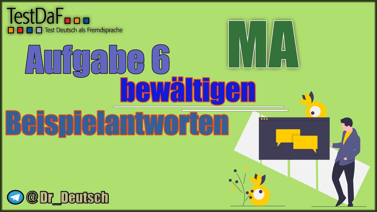 Tipps f&uuml;r TestDaF. MA. Aufgabe 6 bew&auml;ltigen