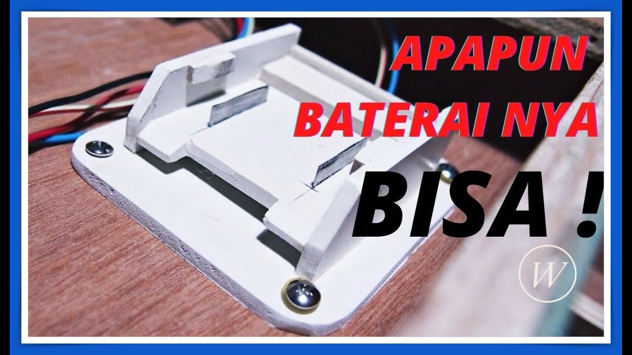 MENJAWAB TANTANGAN JAMAN!! membuat adapter baterai