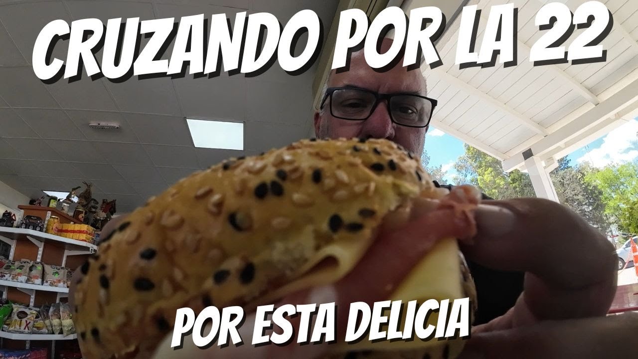CRUZANDO POR LA 22 por esta delicia