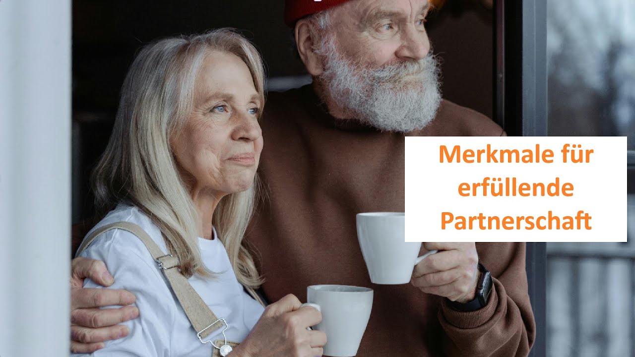 Erfüllte Partnerschaft - Was es braucht und was du auf gar keinen Fall tun solltest!