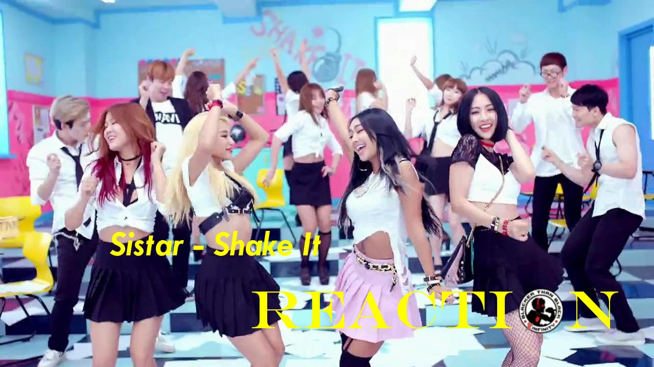 SISTAR 씨스타_ - Shake It: Reaction (Fan Request)