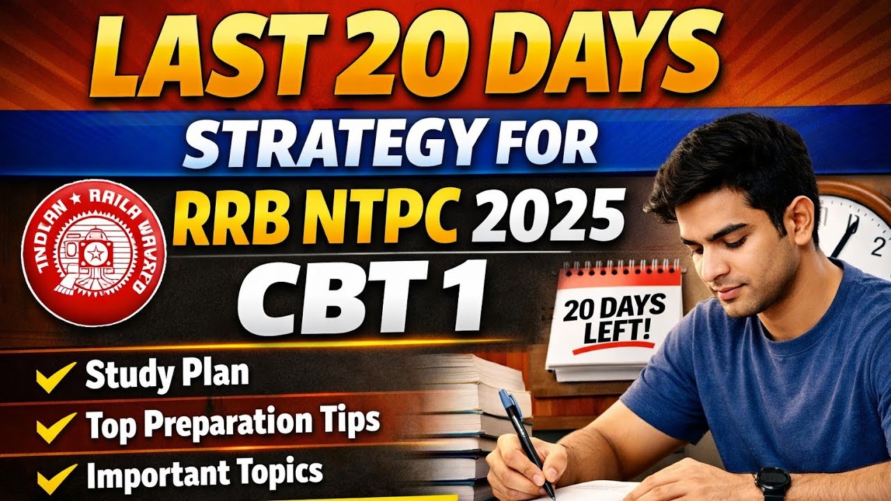 Last 20 days strategy for rrb ntpc graduate level 2025 ...