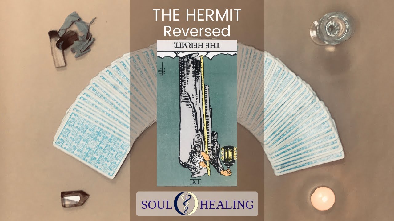 THE HERMIT reversed Tarot card meaning