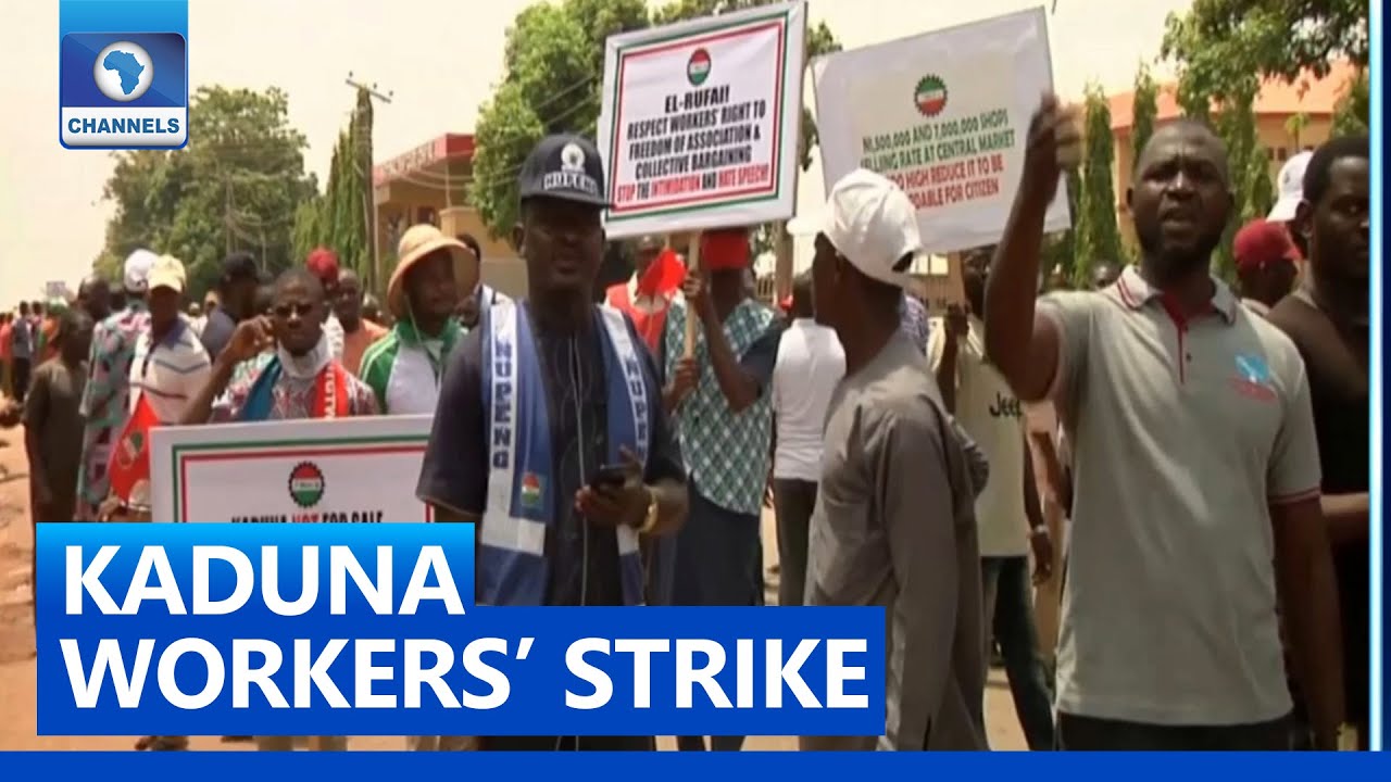 Kaduna Workers' Strike: NLC Protest Enters Day 3