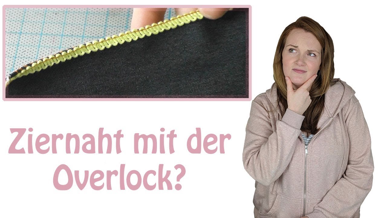 Ziernaht mit der Overlock nähen | Overlocktipps