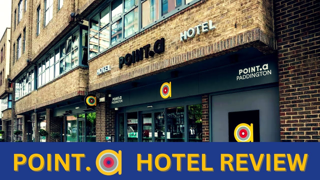 Staying at the Point A Hotel Paddington - London Life