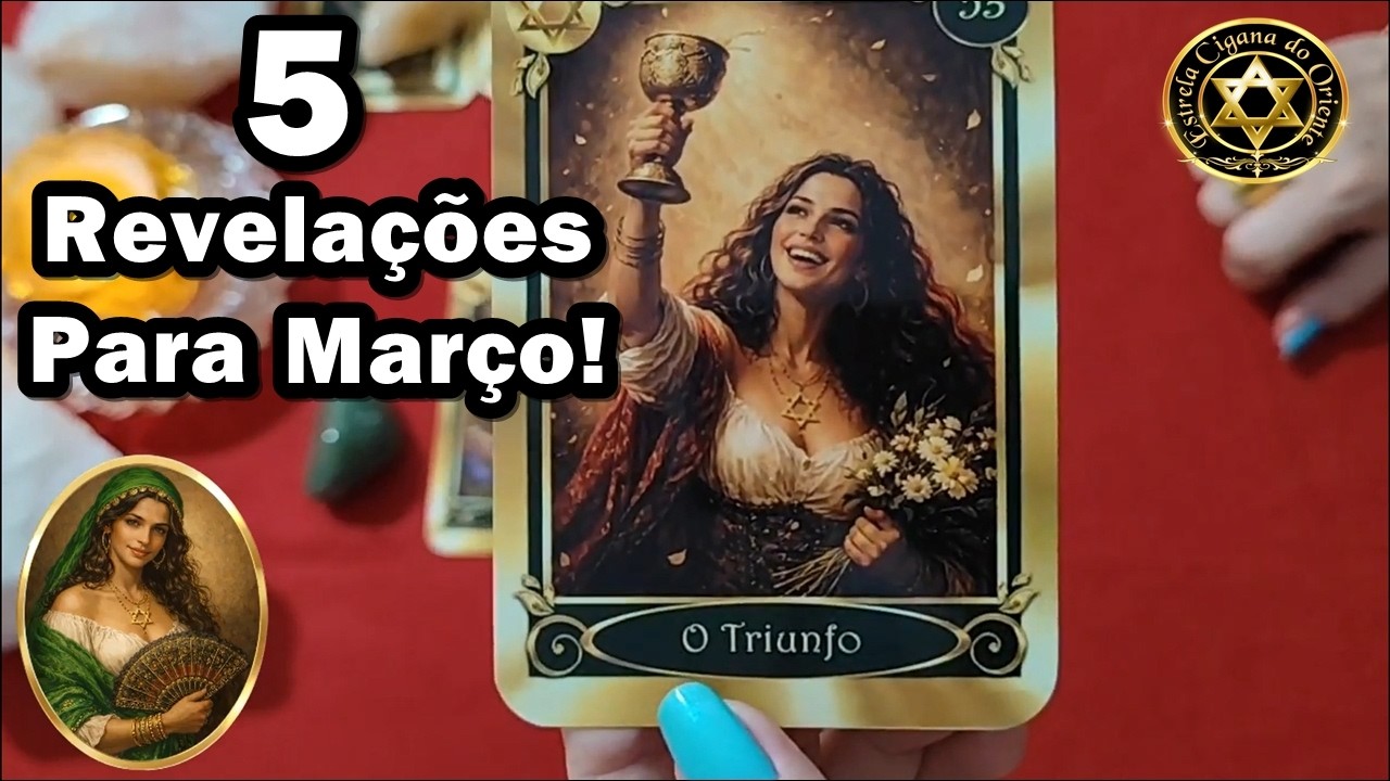 🔮 A Cigana Esmeralda Revela 5 FATOS IMPORTANTES  Que Vão Marcar o Seu Mês de Março!