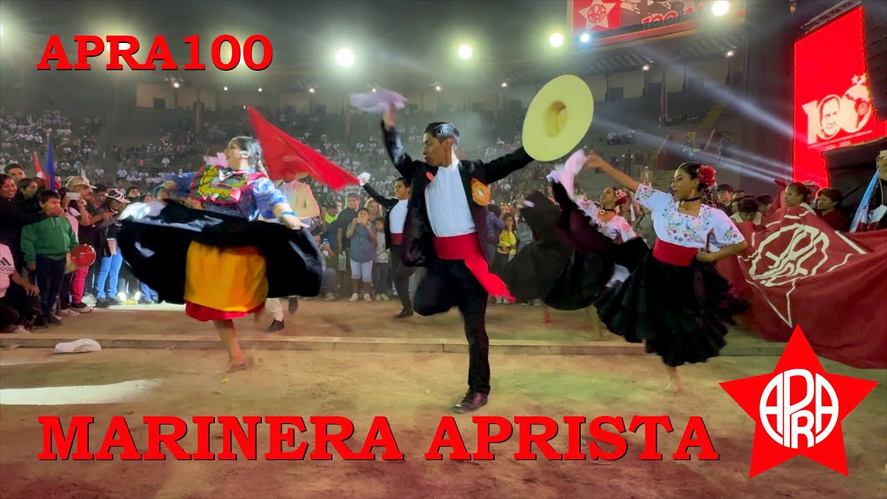 MARINERA APRISTA - Plaza de Acho #Apra100