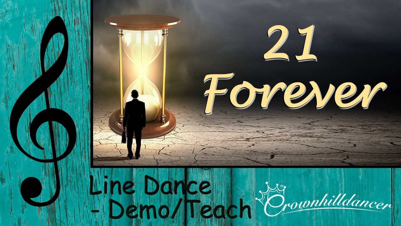 21 Forever - Line Dance