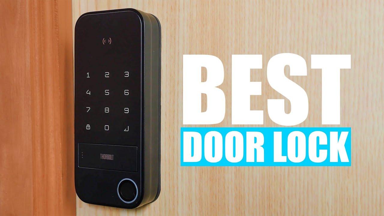 5 Best Door Lock You Should Buy