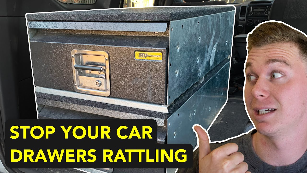 Stop your 4WD Drawers Rattling!