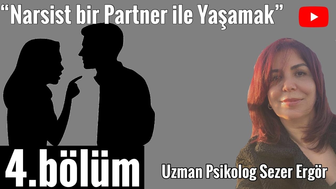 Narsist bir Partner ile Yaşam 4. Bölüm