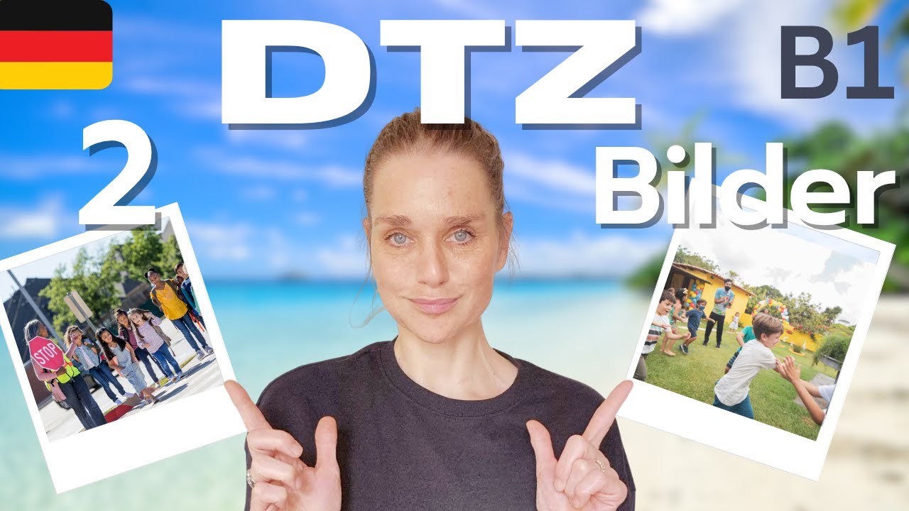 📘 DTZ B1 Pr&uuml;fung: 2 Bilder beschreiben &ndash; Verkehrssicherheit & Kindergeburtstag 🚸🎉