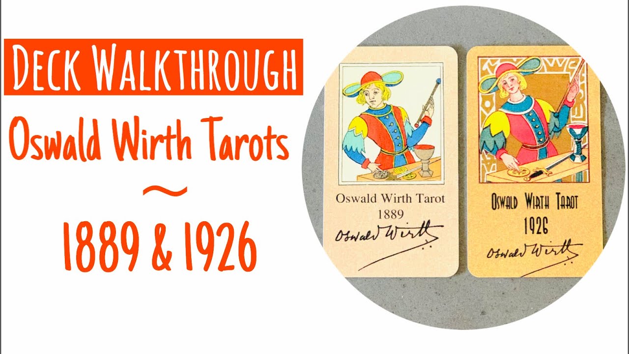 Oswald Wirth Tarot ~ 1889 & 1926 Side by Side (stunning facsimile reproductions&hearts;️)