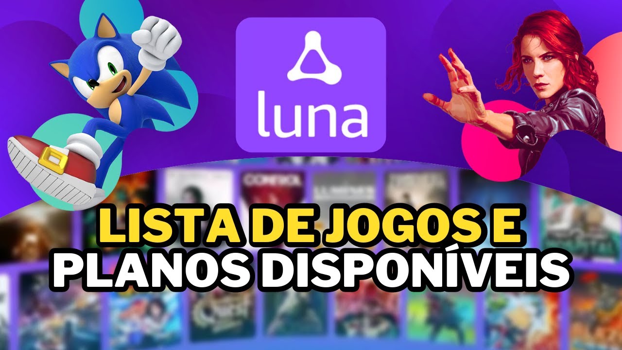 AMAZON LUNA, CAT&Aacute;LOGO de JOGOS e PLANOS!! D&Aacute; PRA JOGAR no BRASIL!!