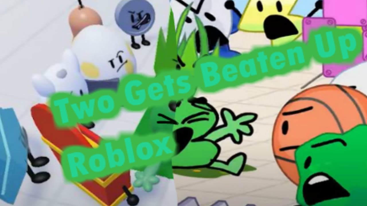 BFDI: Two Gets Beaten Up In Roblox [COMPARISION]
