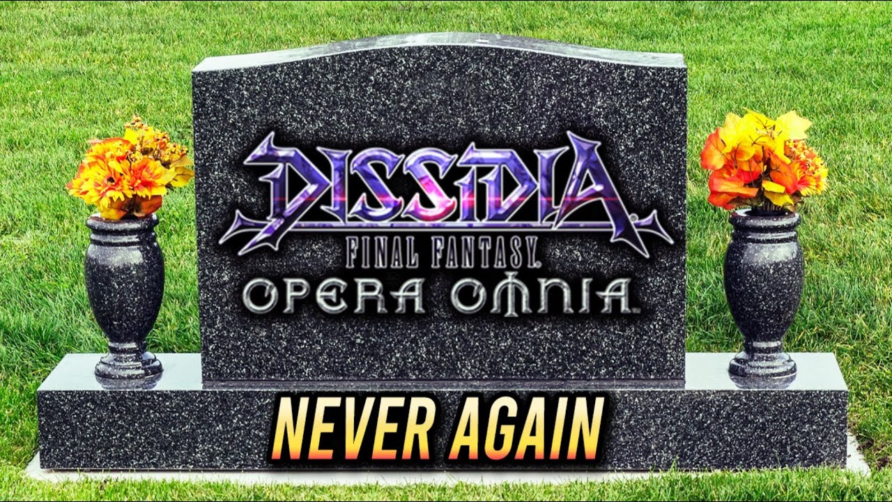 ПОСЛЕДНЕЕ видео Dissidia Final Fantasy Opera Omnia, которое вы КОГДА-ЛИБО увидите от меня!