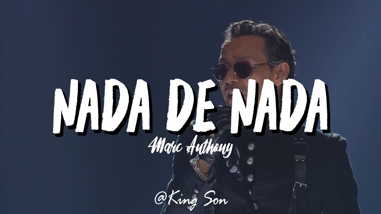 Marc Anthony - Nada de Nada (Letra)