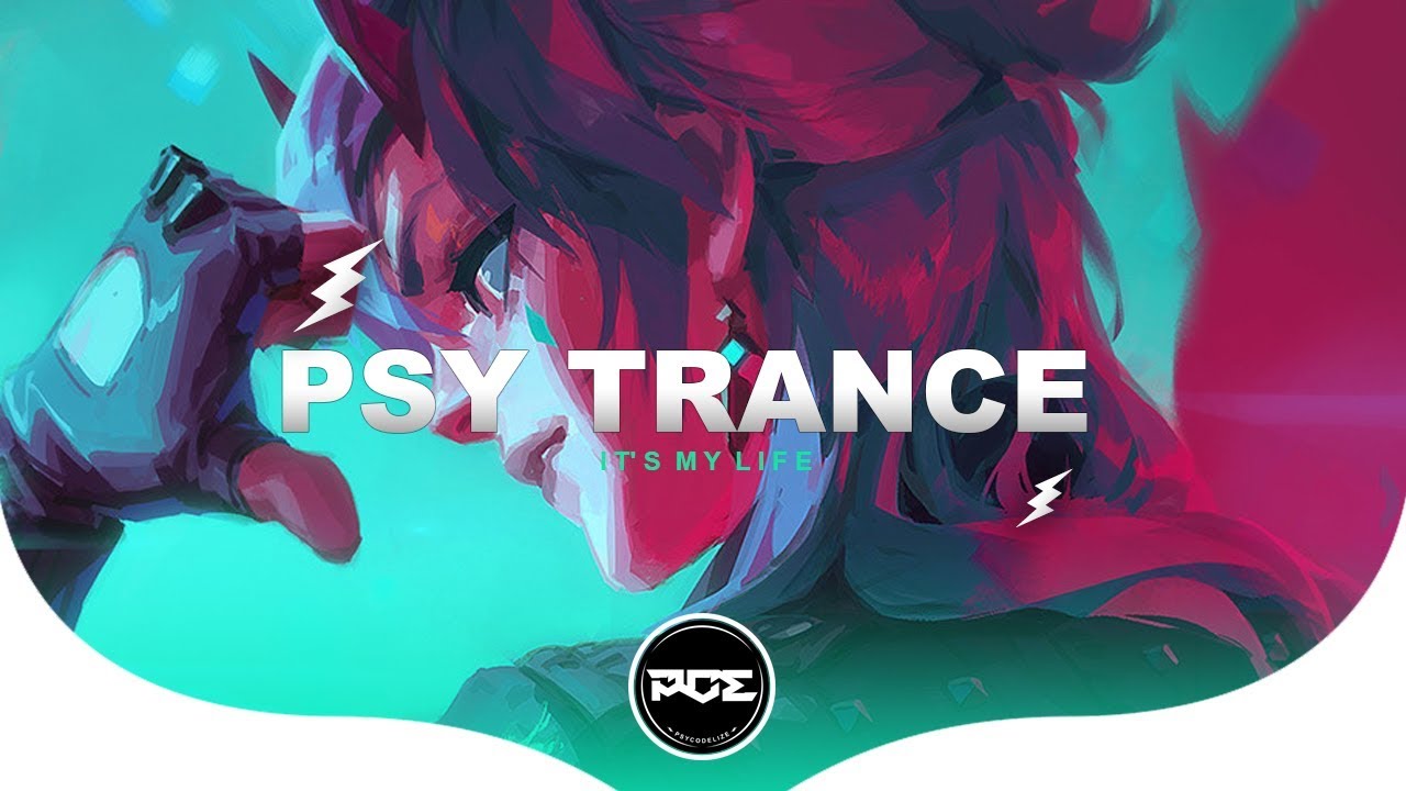 PSY TRANCE ● Bon Jovi - It's My Life (Azkaban Remix)