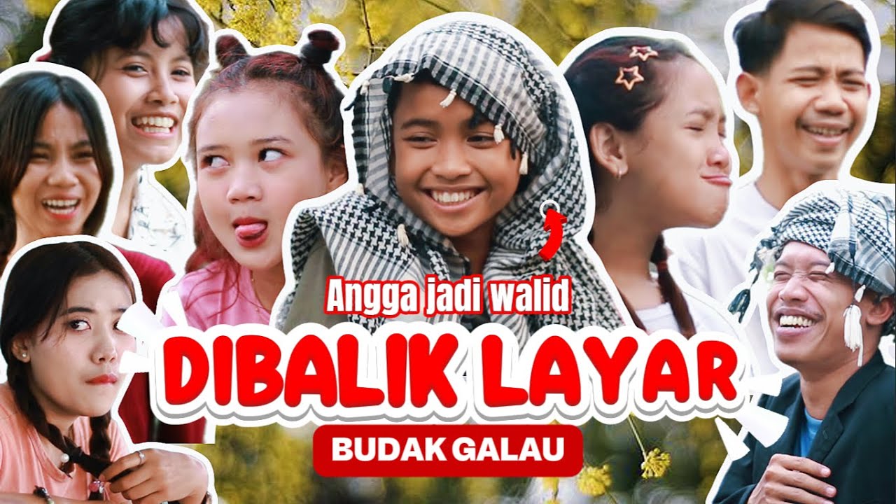 MOOD BANGET SAMA TINGKAH MEREKA ~ DIBALIK LAYAR BUDAK GALAU