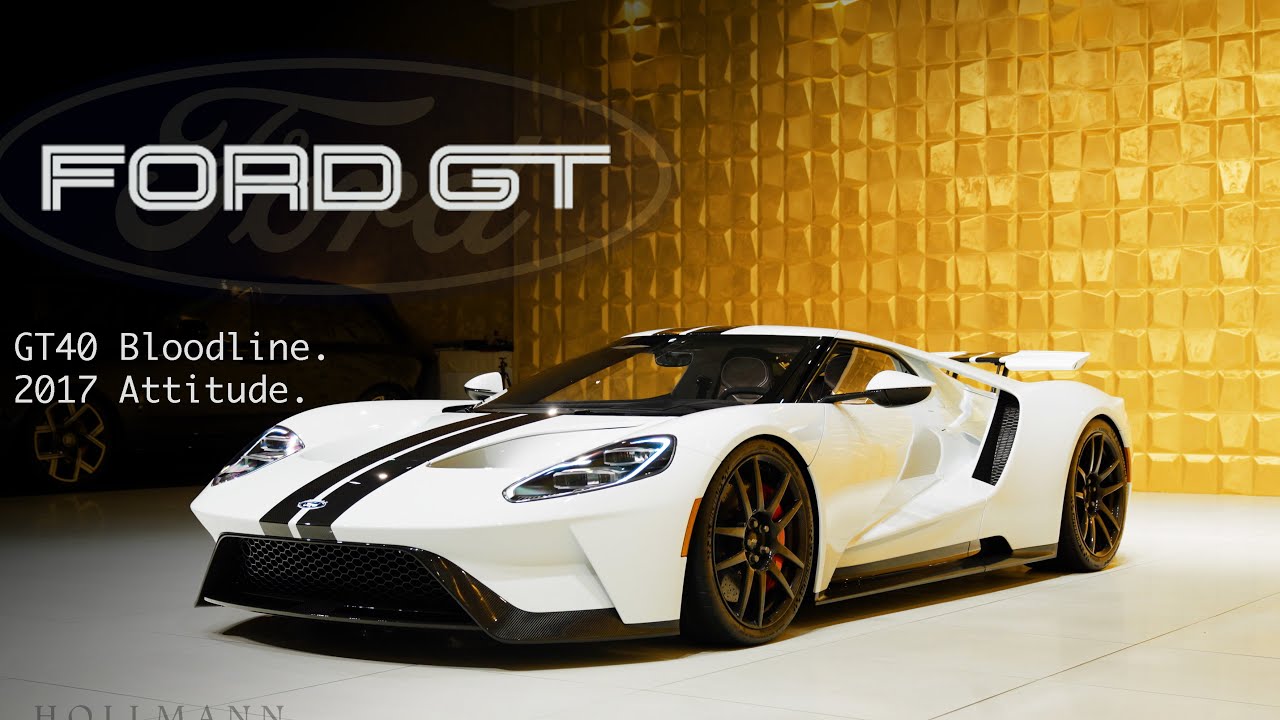 The Ford GT 2017 &ndash; A Modern Icon with a 60s Soul | 4K Cinematic
