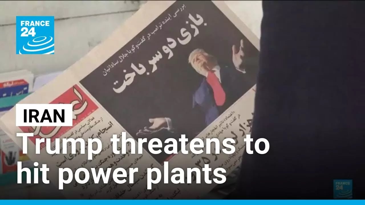 War in the Middle East: Donald Trump threatens to hit Iran power plants &bull; FRANCE 24 English