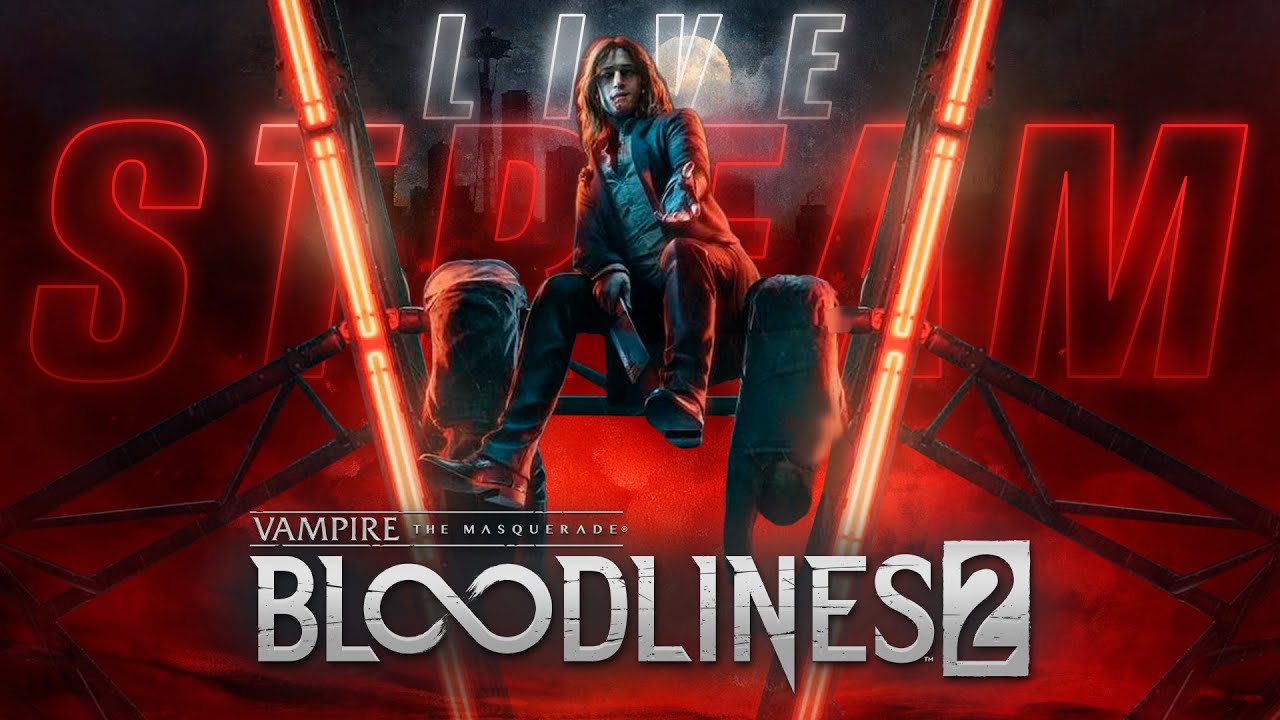 Vampire The Masquerade - Bloodlines 2 - Темная ночь #1
