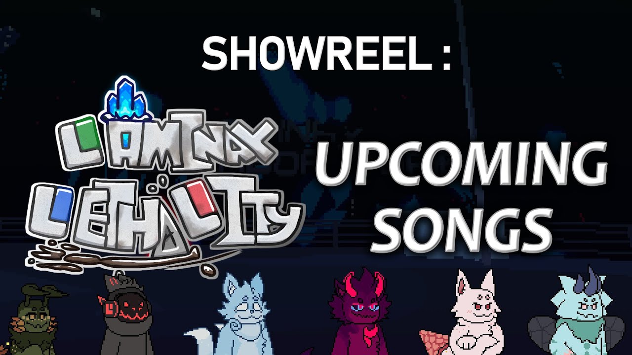 SHOWREEL: Laminax Lethality Upcoming Soundtrack