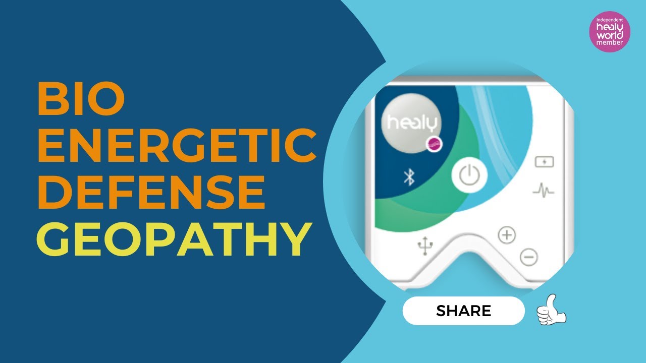 Healy BioEnergetic Defense #GEOPATHY program