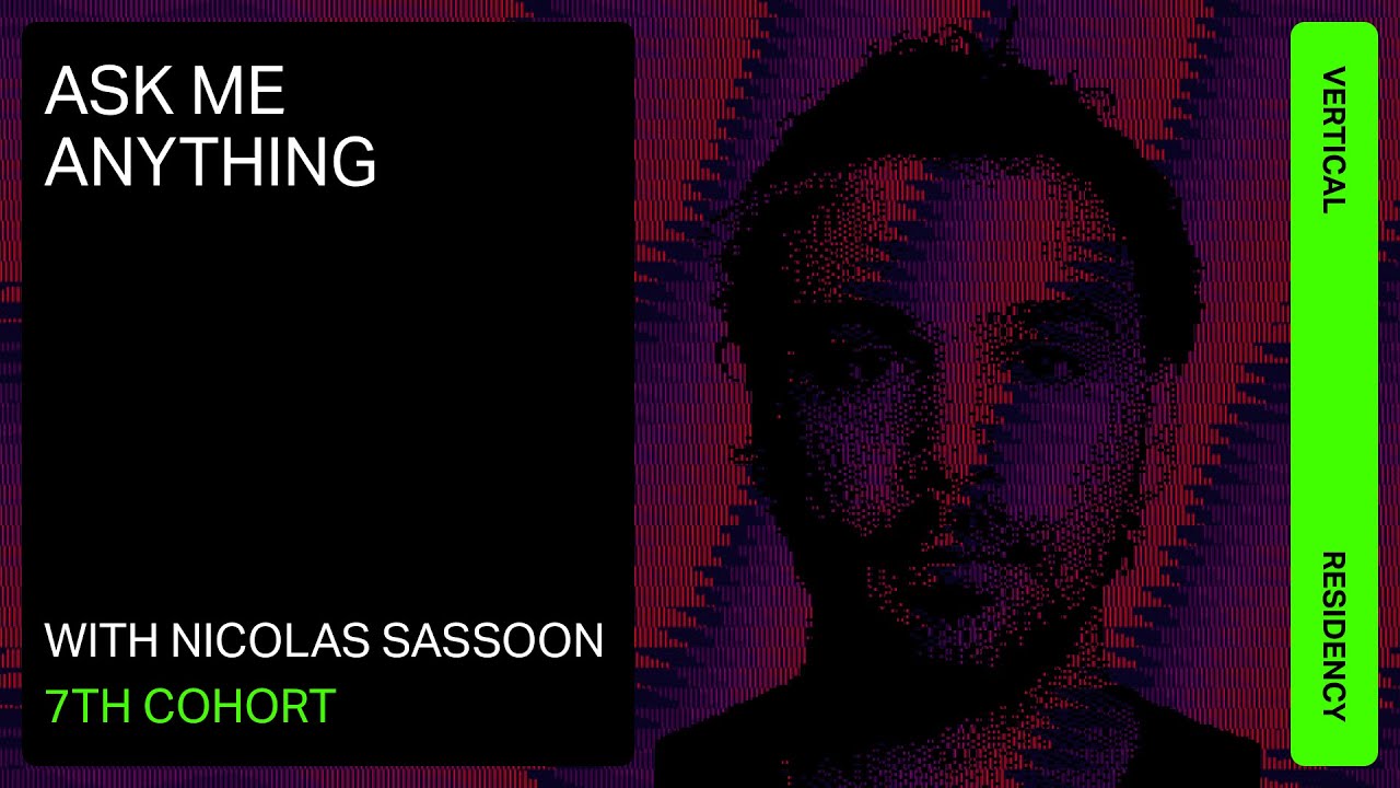 Ask Me Anything with Nicolas Sassoon | 7th Cohort