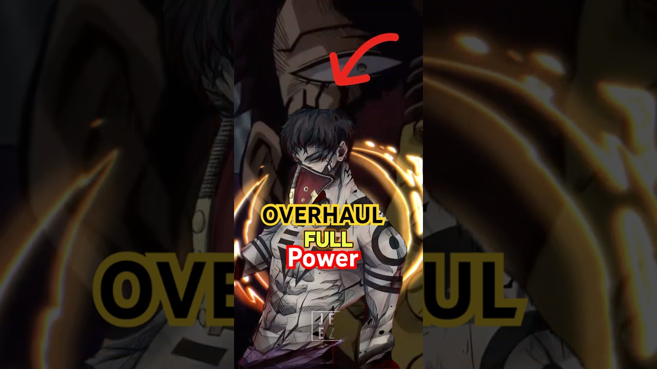 Overhaul&rsquo;s Final Form Is WAY Stronger Than You Think 💀 | MHA Theory
