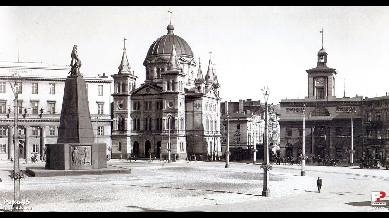 Łódź cudowne miasto wczoraj i dziś