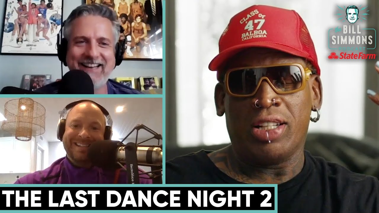 ‘The Last Dance’ - The Dennis Rodman Episode (A Breakdown) | The Bill Simmons Podcast