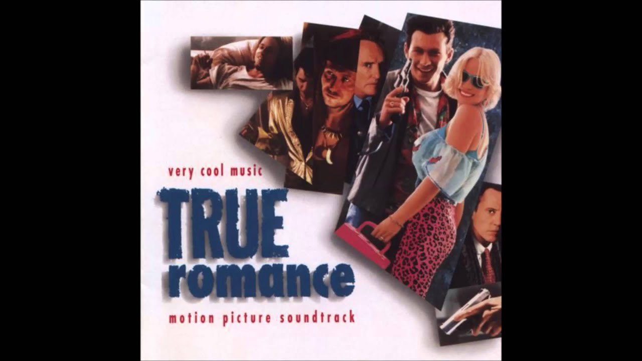 True Romance (OST) - Amid The Chaos Of The Day