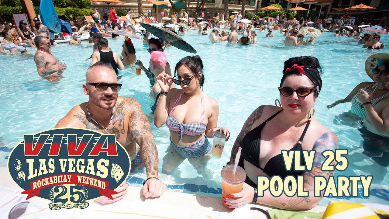 Viva Las Vegas 25 - Pool Party