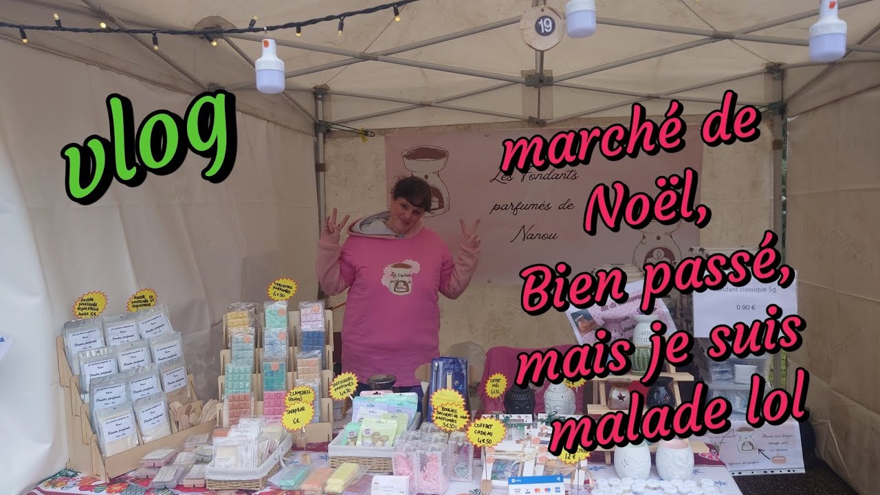 Vlog: marché de Noël ça c'est bien passé mais je termine malade lol