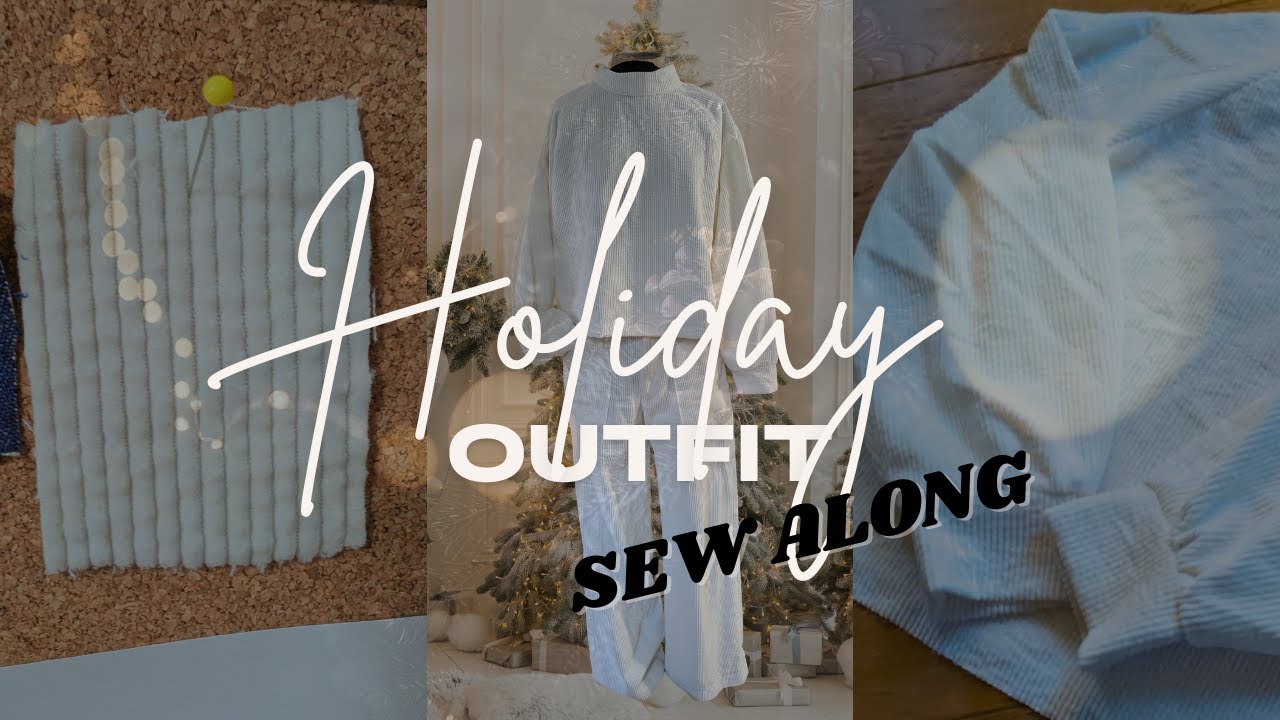 Holiday Outfit & Sew along | Sally Sweater pattern | lander pants
