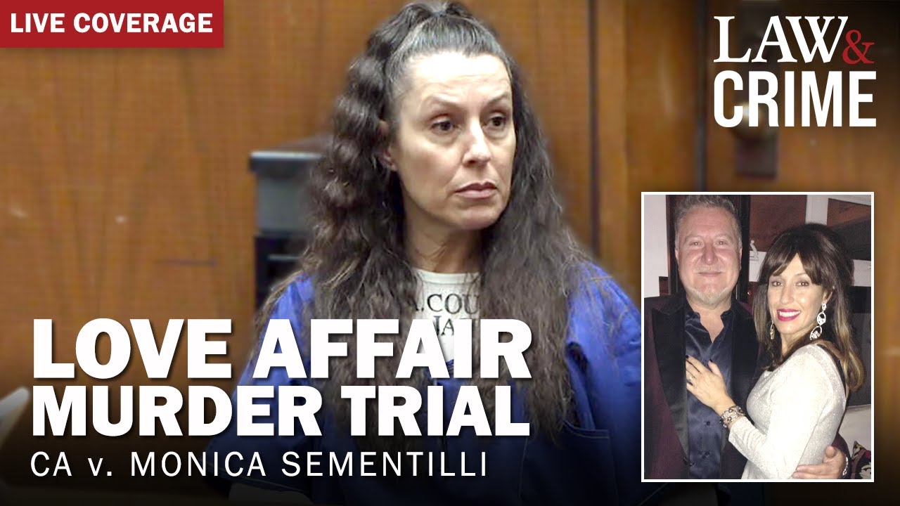LIVE: Love Affair Murder Trial — CA v. Monica Sementilli — Day 24