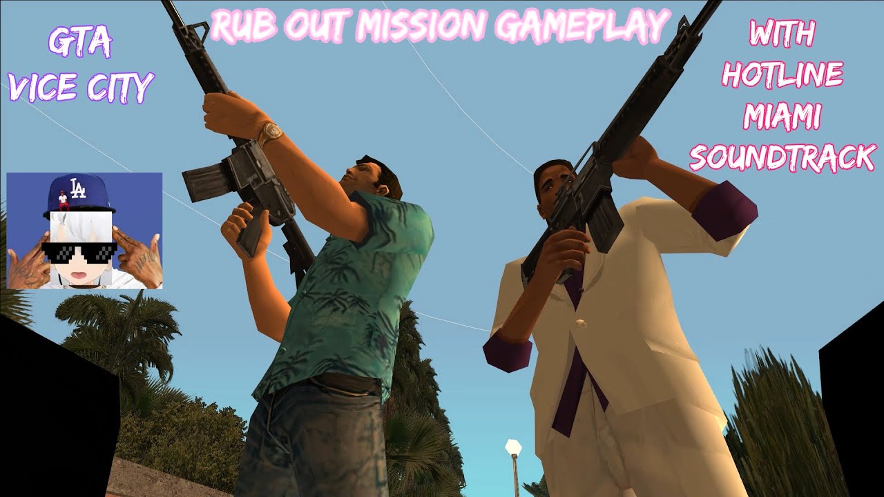 Rub Out but with Hotline Miami OST - Grand Theft Auto Vice City Gameplay