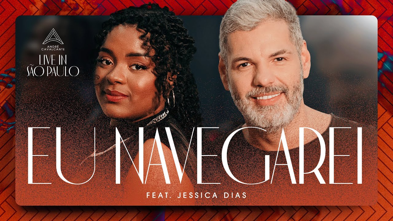Eu Navegarei - Live In São Paulo | Fingerstyle by Andre Cavalcante feat Jessica Dias