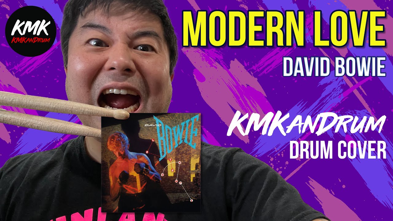 Modern Love (David Bowie) KMKanDrum Cover
