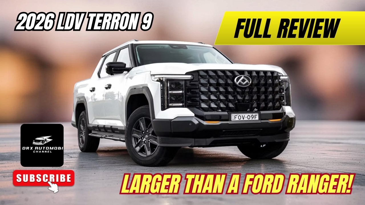 Większy niż Ranger! Nowy LDV Terron 9 na 2026 rok oficjalnie zaprezentowany.
