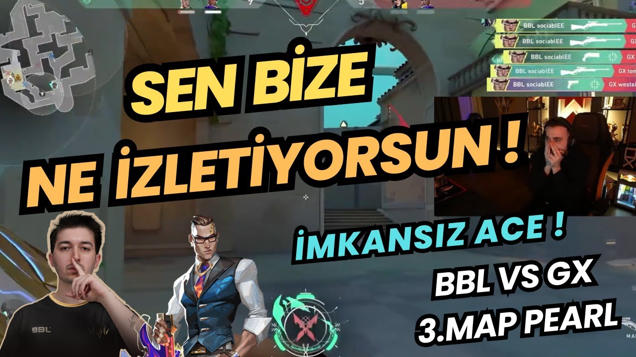 FERİT SOCİABLE'IN İMKANSIZ BELASINA &Ccedil;ILDIRIYOR ! BBL VS GX FİNAL HARİTASI PEARL EMEA 2025