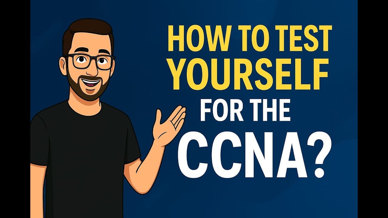 كيف تختبر نفسك استعدادًا لشهادة CCNA؟ | أهم النصائح والطرق الفعّالة