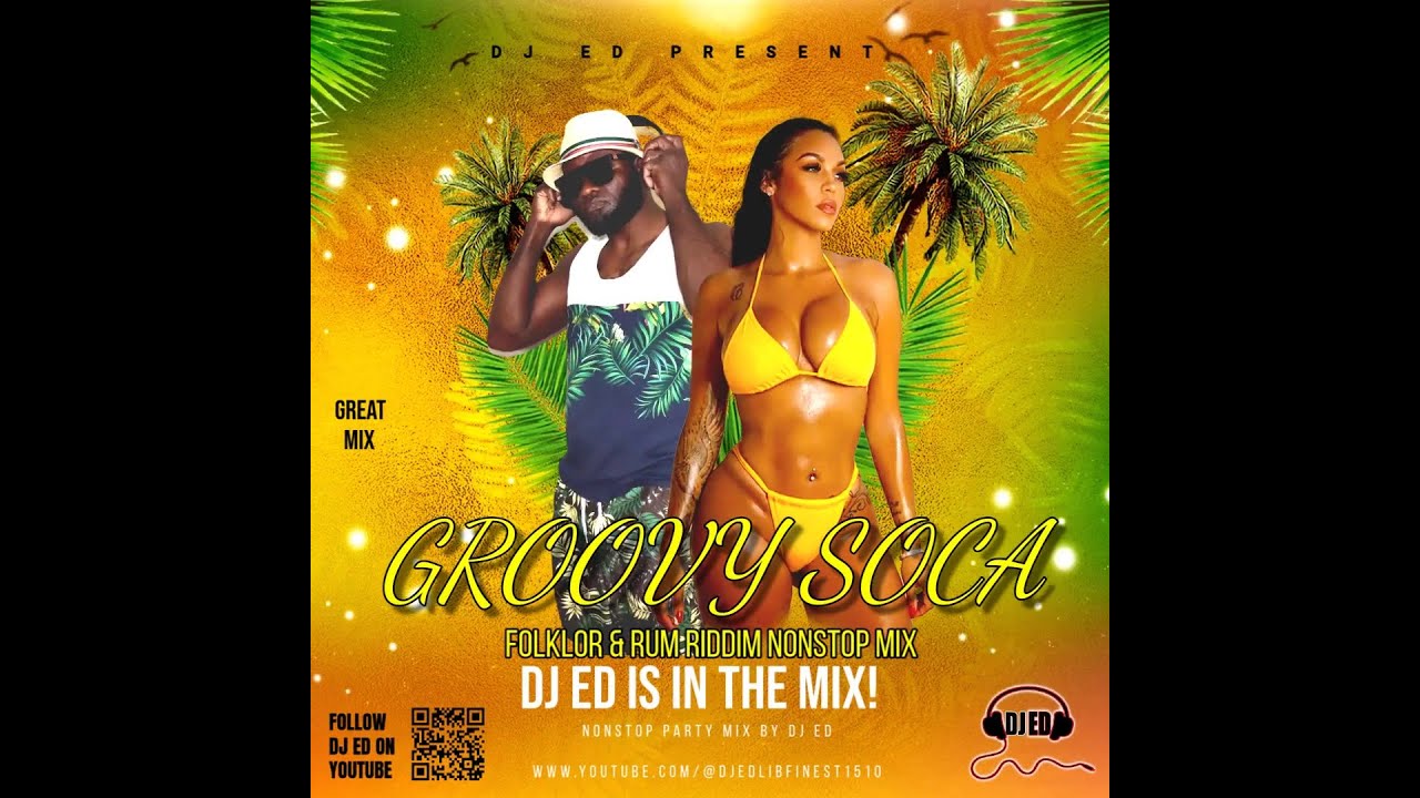 Folklore & RedRum Riddim   Caribbean Soca Mix