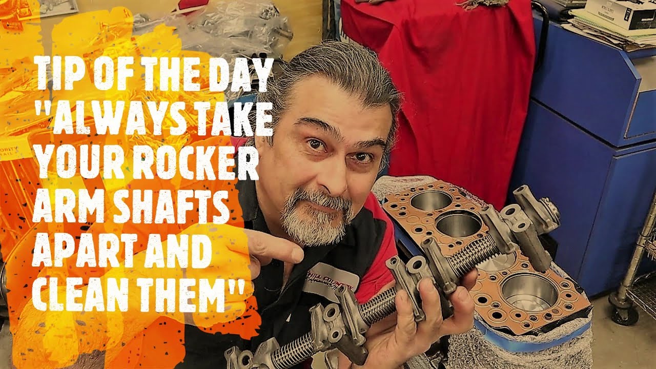 TIP OF THE DAY ALWAYS TAKE YOUR ROCKER ARM SHAFTS APART AND CLEAN THEM.