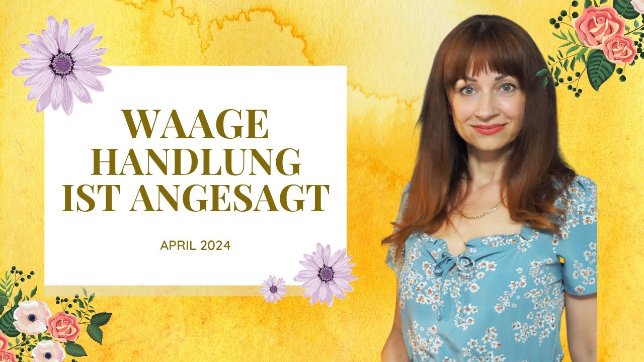 WAAGE APRIL 2024 HANDLUNG IST ANGESAGT #waage #april2024 #sternzeichen #horoskop #tarot #mauiswelt