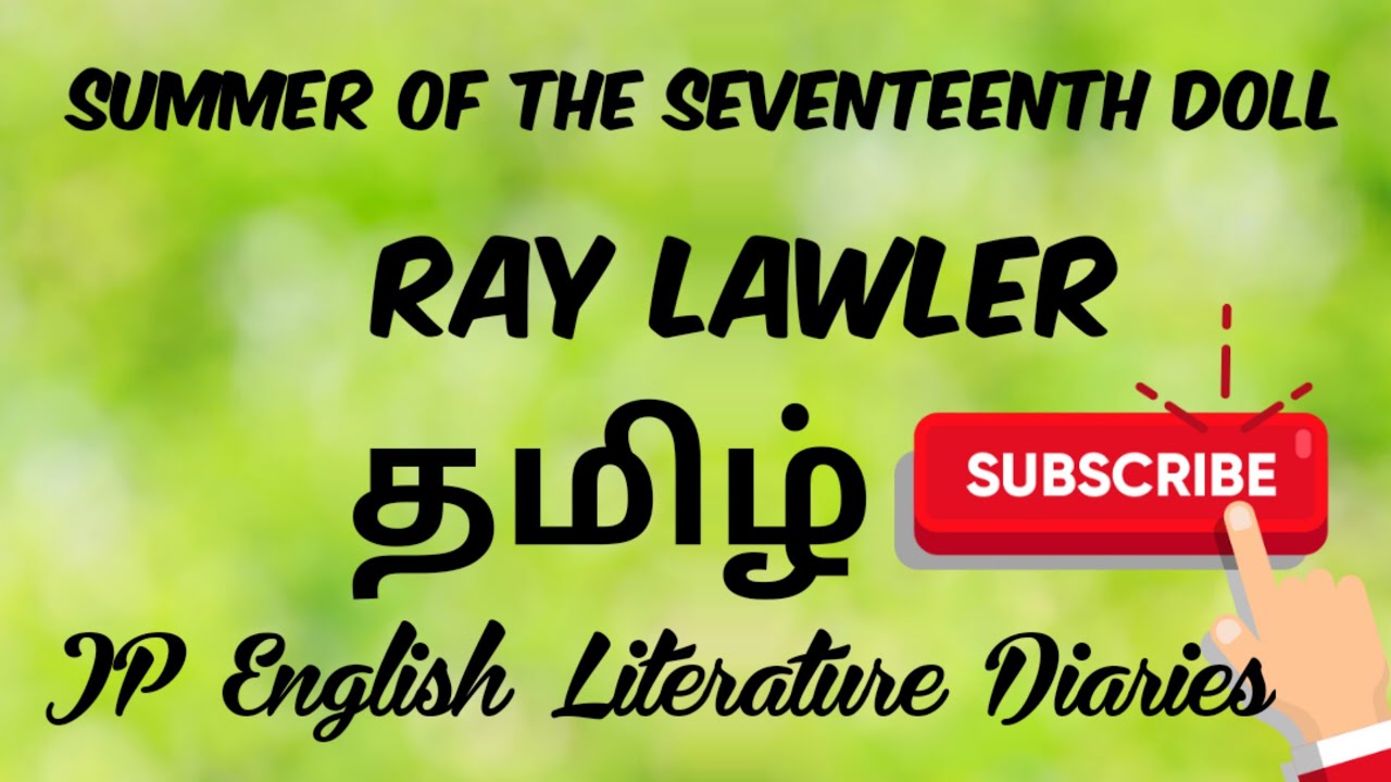 Summer of the Seventeenth Doll by Ray Lawler Summary in Tamil