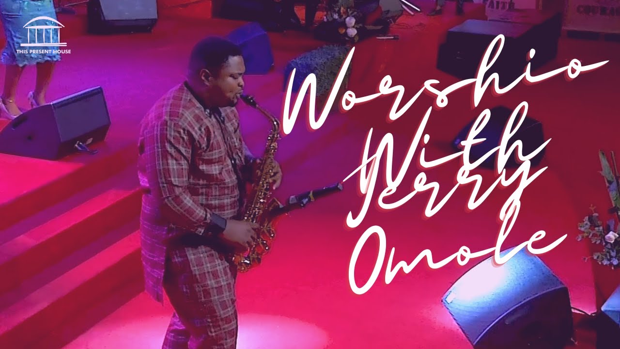 Undiluted Praise & Worship | Jerry Omole & One Music | This Present House Online